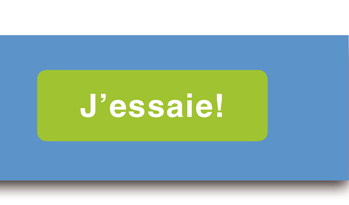 J'essai! Button